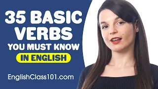 35 Basic Verbs You Must Know - Learn English Grammar