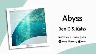 Ben C & Kalsx – Abyss | Teoxane Production |