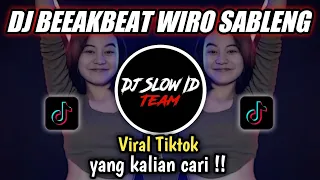 DJ BREAKBEAT WIRO SABLENG DASAR SABLENG BY KOHAR FVNKY VIRAL TIK TOK TERBARU