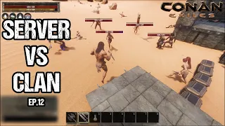 When a Server Comes Together to Wipe a Clan - Conan Exiles | Solo | Official PvP