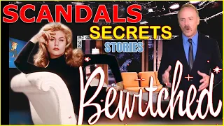 Bewitched - Scandals Secrets and Stories