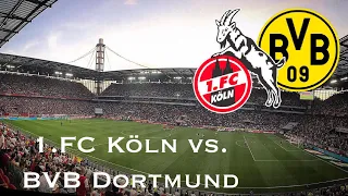 1.FC Köln vs. BVB Dortmund - Stadionatmosphäre / Fangesang / 1.Bundesliga