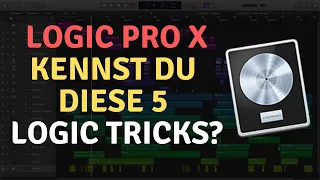 Logic Pro X deutsch Tutorial || Kennst du diese 5 Logic Tricks? + Geheimtipp für cooles Logic Plugin