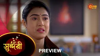 Sundari - Preview |  07 May 2023 | Full Ep FREE on SUN NXT | Sun Bangla Serial