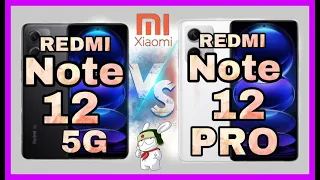 Xiaomi redmi note 12 vs Redmi note 12 PRO cual es mejor? Ful comparativa