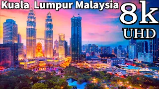 Kuala Lumpur in 8K | Kuala Lumpur Malaysia in 8K UHD Drone