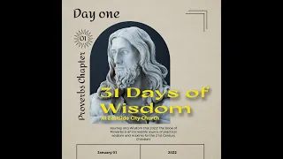Proverbs 1 • 31 Days of Wisdom