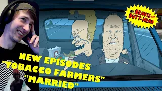 Beavis and Butt-Head (2023) Reaction | Season 10 Episode 9 & 10 "Tobacco Farmers/Married" RE-UPLOAD