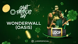 Wonderwall (Oasis) - Loop ao vivo no The Stones