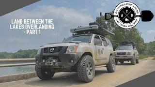 Land Between The Lakes Kentucky Overlanding Trip  - Pt. 1 (Xterra, Lexus LX450, Camping, Mud)