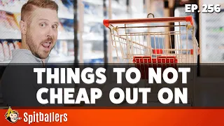 Backfloat BMs & Things to Not Cheap Out On - Episode 256 - Spitballers Comedy Show