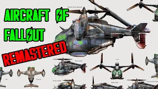 The Aircraft of Fallout REMASTERED