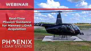 Webinar: Airborne LiDAR Acquisition - Planning & Real-Time Mission Guidance