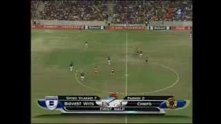 ABSA PSL 2011-2012 Bidvest Wits(1) vs Kaizer Chiefs(1)