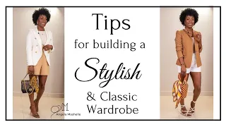 Tips for Creating a Stylish Classic Wardrobe | Women Over 40