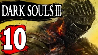 Dark Souls 3 Walkthrough Part 10 YHORM THE GIANT Defeated / PROFANED CAPITAL