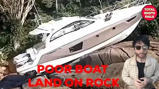 BOAT FAILS 2022 - poor boat land on rock | TOTAL IDIOTS FAILS