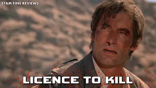 Licence to Kill (1989). Things Are About To Get Nasty