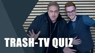 Das Trash-TV Quiz | Oliver Kalkofe