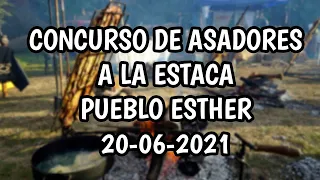 Concurso de Asadores a la Estaca - 20 de Junio 2022 - Pueblo Esther