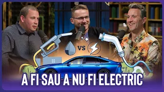 VERSUS 🚘 A fi sau a nu fi ELECTRIC? Cu Mircea Meșter & Dan Ștefan