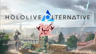 Hololive Alternative again but with FSN UBW op