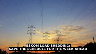 Eskom load shedding: Save the schedule for the week ahead | NEWS IN A MINUTE