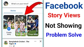 Facebook Story Views Not Showing Problem Solve।Fix Facebook Story Views Not Showing Problem