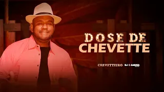 CHEVETTEIRO - Dose de Chevette Feat. Samuka Perfect (REMIX OFICIAL)