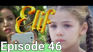 Elif Episode 46 - Urdu Hindi Dubbed I Turkish Drama