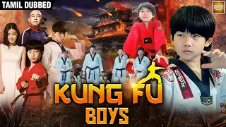 Kungfu Boys | Tamil Dubbed Chinese Full Movie | Chinese Action Movie in தமிழ்