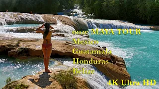 Onze MAYA TOUR door Mexico - Guatamala - Honduras - Belize - 4K Ultra HD