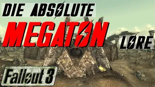 Die Stadt und die Bombe - Fallout 3 - Fallout Lore - Megaton - LoreCore