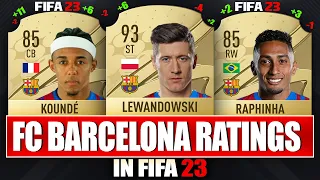 🎉FC BARCELONA RATINGS IN FIFA 23!💥 FT. Lewandowski, Raphinha, Kounde,...