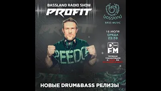 Bassland Show @ DFM (15.07.2020) - Новые Drum&Bass релизы