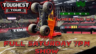 Toughest Monster Truck Tour @ Wheeling, WV 2024   Full Saturday 7PM Show