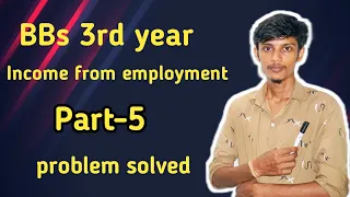 Income from employment // bbs 3rd years // part-5 // Determine Gross salary