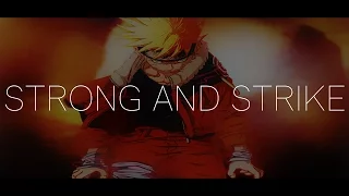 Naruto - Strong And Strike Trap Remix (Matt Houston x Omar)