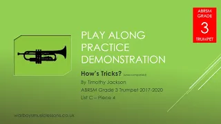 How’s Tricks? By Timothy Jackson - ABRSM Grade 3 Trumpet 2017-2020 List C:4