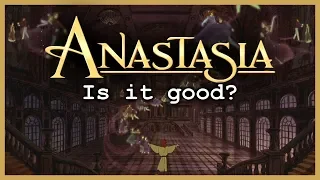 Anastasia (1997) REVIEW | Patreon Request