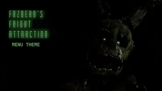 Fazbear's Fright Attraction (FNaF 3: PLUS) Main Menu Soundtrack