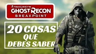 20 Cosas que Debes Saber Sobre Ghost Recon Breakpoint