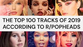 The Top 100 Tracks of 2019, according to r/popheads