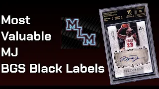 EP 8: Most Valuable Michael Jordan BGS BLACK LABELS in Existence