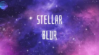 Stellar - Blur (Lyrics Video)