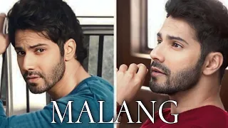 Malang | Varun vm | Requested vm | love that never ends