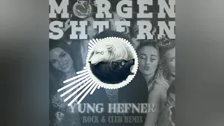 MORGENSHTERN - Yung Hefner (ROCK&CLUB REMIX)