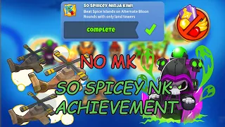 So Spicey Ninja Kiwi Achievement BTD6