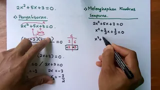 Mudah Dipahami 3 CARA MENENTUKAN AKAR PERSAMAAN KUADRAT