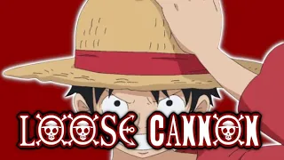 Luffy Loose Cannon Amv (Jonathan Young Original Song)